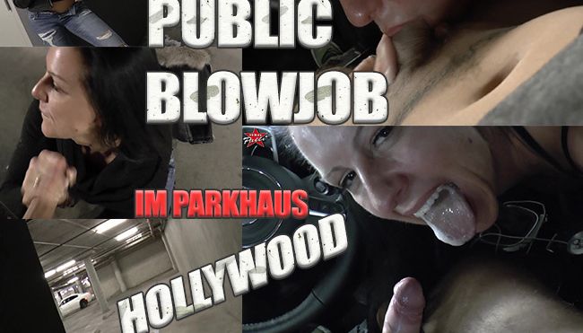 Public Blowjob im Parkhaus Hollywood
